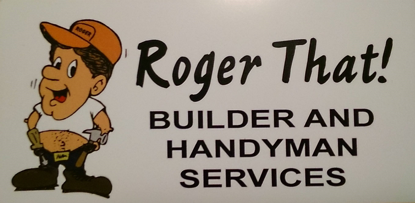 Roger That Builder and Handyman Services in Hamilton - listed on Skilled Trades NZ® – A KIWI BUSINESS DIRECTORY